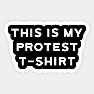 Protest Sticker
